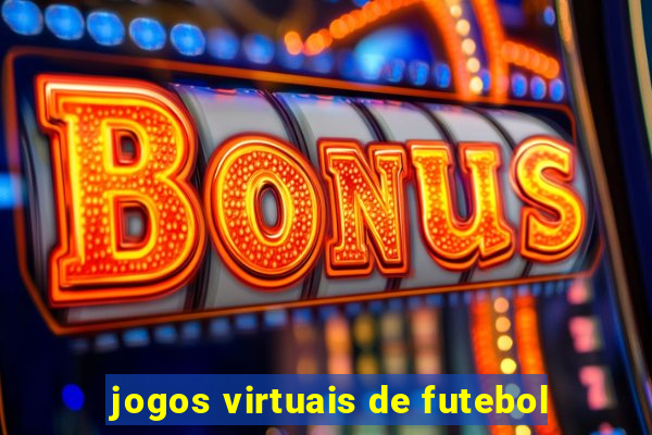 jogos virtuais de futebol